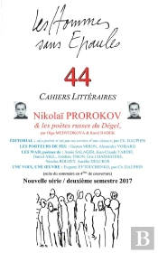 Les Hommes Sans Épaules N°44 : Nikolaï Prorokov Et Les Poètes Russes Du Dégel