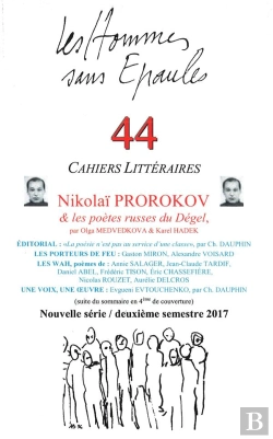 Bertrand.pt - Les Hommes Sans Épaules N°44 : Nikolaï Prorokov Et Les Poètes Russes Du Dégel