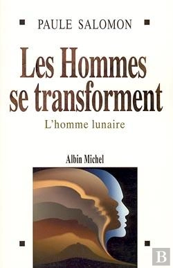Bertrand.pt - Les Hommes Se Transforment : L'Homme Lunaire