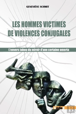 Bertrand.pt - Les Hommes Victimes De Violences Conjugales : L'Envers Tabou Du Miroir D'Une Certaine Omerta