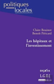 Les Hôpitaux Et L'Investissement
