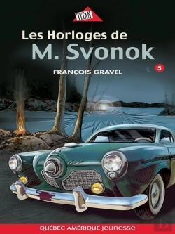 Bertrand.pt - Les Horloges De M. Svonok Serie Sauvage 5