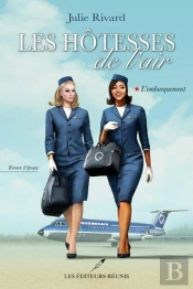 Les Hôtesses De L'Air Tome 1 : L'Embarquement