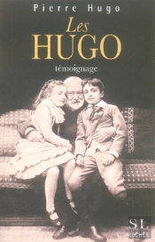 Les Hugo ; Témoignage