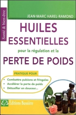 Bertrand.pt - Les Huiles Essentielles Pour La Regulation Et La Perte De Poids