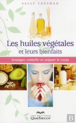 Bertrand.pt - Les Huiles Vegetales Et Leurs Bienfaits