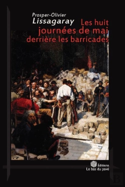 Bertrand.pt - Les Huit Journées De Mai Derrière Les Barricades