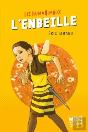 Les Humanimaux ; L'Embeille