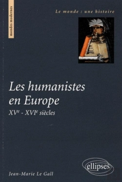 Bertrand.pt - Les Humanistes En Europe. Xve-Xvie Siècles