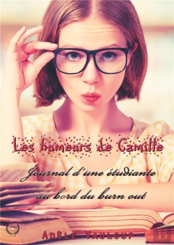 Bertrand.pt - Les Humeurs De Camille - Journal D Une Etudiante Au Bor