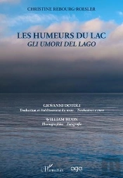 Les Humeurs Du Lac : Gli Umori Del Lago