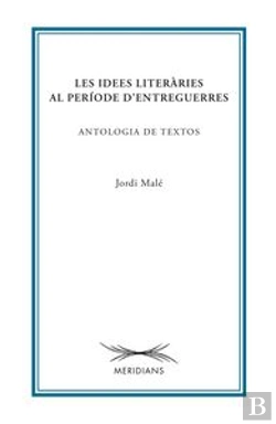Bertrand.pt - Les Idees Literàries Al Període D'Entreguerres