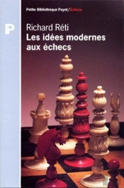 Les Idées Modernes Aux Échecs