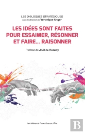 Les Idées Sont Faites Pour Essaimer, Résonner Et Faire... Raisonner !