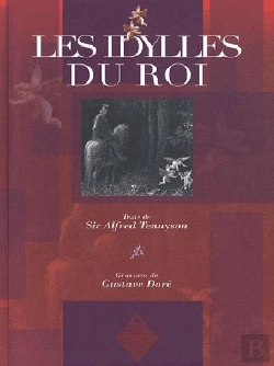 Bertrand.pt - Les Idylles Du Roi ; Enide, Viviane, Elaine, Guenièvre