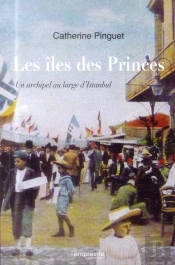 Les Îles Des Princes ; Un Archipel Au Large D'Istanbul