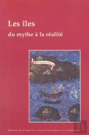 Les Îles, Du Mythe À La Réalité