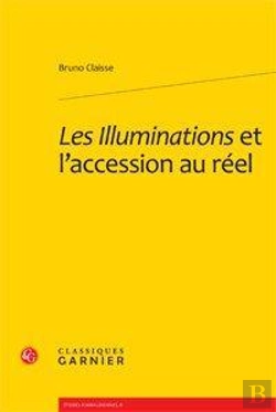 Bertrand.pt - Les Illuminations Et L'Accession Au Réel
