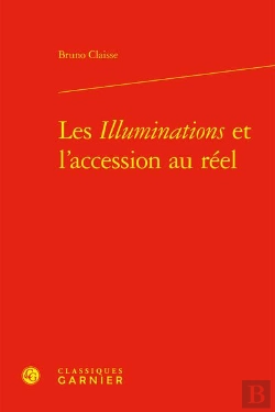 Bertrand.pt - Les Illuminations Et L'Accession Au Réel