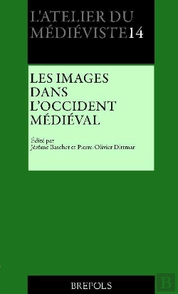 Bertrand.pt - Les Images Dans L'Occident Médiéval