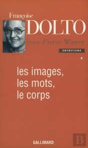 Les Images, Les Mots, Le Corps