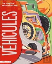 Les Imagiers Extraordinaires : Véhicules