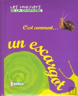 Bertrand.pt - Les Imagiers Rustica ; L'Escargot