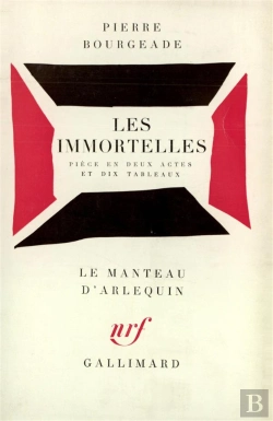 Bertrand.pt - Les Immortelles - Piece En Deux Actes Et Dix Tableaux