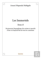 Les Immortels  Tome Ii