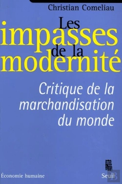 Bertrand.pt - Les Impasses De La Modernité ; Critique De La Marchandisation Du Monde