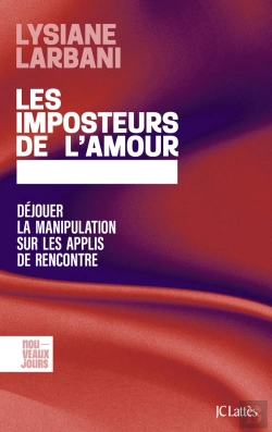 Bertrand.pt - Les Imposteurs De L'Amour : Déjouer La Manipulation Sur Les Applis De Rencontre