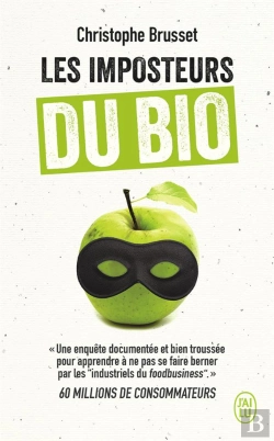 Bertrand.pt - Les Imposteurs Du Bio
