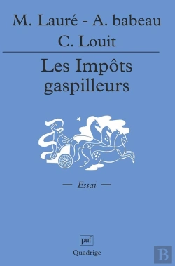 Bertrand.pt - Les Impôts Gaspilleurs