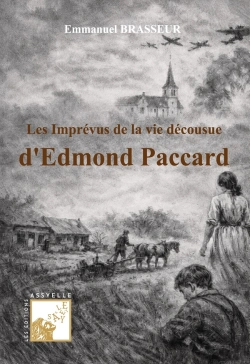 Bertrand.pt - Les Imprévus De La Vie Décousue D'Emond Paccard