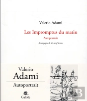 Les Impromptus Du Matin ; Hic Et Nunc