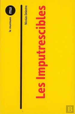 Bertrand.pt - Les Imputrescibles