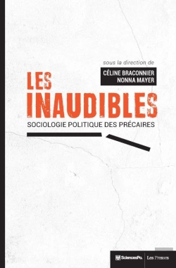 Bertrand.pt - Les Inaudibles ; Sociologie Politique Des Précaires