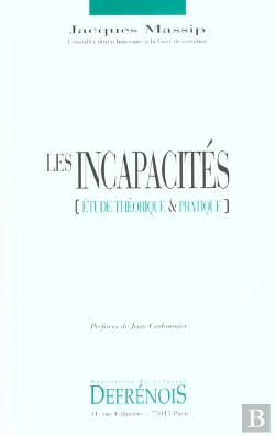 Bertrand.pt - Les Incapacites ; Etude Theorique Et Pratique