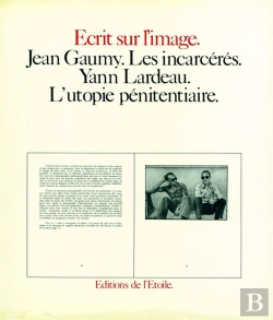 Bertrand.pt - Les Incarceres ; L'Utopie Penitentiaire