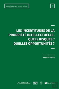 Bertrand.pt - Les Incertitudes De La Propriété Intellectuelle