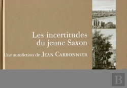 Bertrand.pt - Les Incertitudes D'Un Jeune Saxon