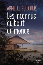 Les Inconnus Du Bout Du Monde