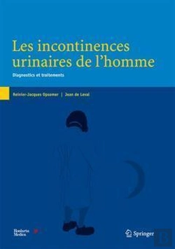 Bertrand.pt - Les Incontinences Urinaires De L'Homme :  : Diagnostics Et Traitements
