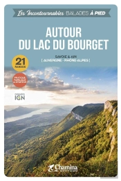 Les Incontournables Balades À Pied : Autour Du Lac Du Bourget