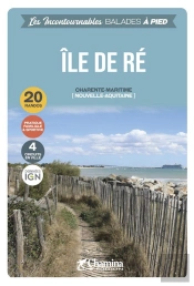 Les Incontournables Balades À Pied : Île De Ré