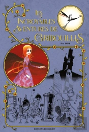 Les Incroyables Aventures De Gribouillis