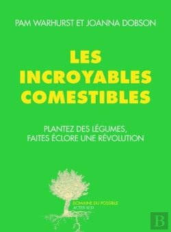 Bertrand.pt - Les Incroyables Comestibles