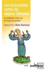 Les Incroyables Vertus Du Regime Okinawa