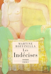 Les Indecises