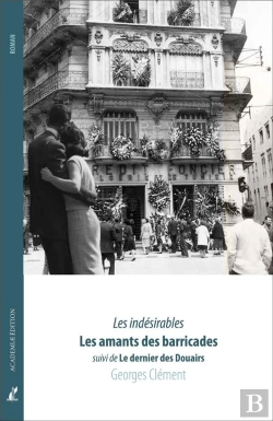 Bertrand.pt - Les Indesirables - Les Amants Des Barricades